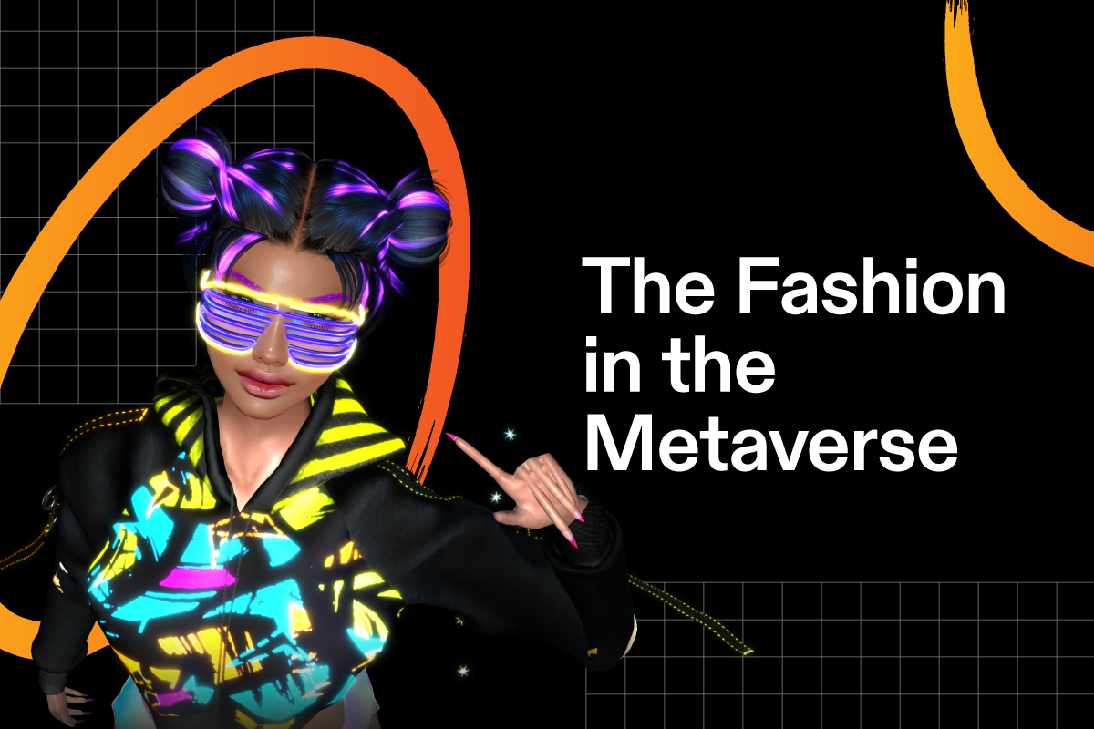 Fashion in the Metaverse